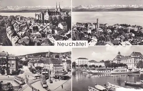 1201 - Schweiz - Suisse , Switzerland , Neuenburg , Neuchatel , Mehrbildkarte , Straßenbahn - gelaufen