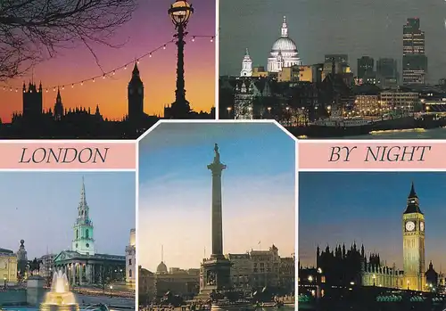 1469 - Großbritannien - London , Sunset , Big Ben , Nelson´s Column , Trafalgar Square , Mehrbildkarte - gelaufen 1992