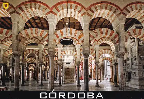 1624 - Spanien - Spain , Cordoba , Patrimonio de la Humanidad , Mezquita Catedral naves de Abderraman I - gelaufen 2017