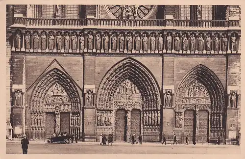 1671 - Frankreich - Paris , Les Portails d'Entree de la Cathedrale et la Galerie des Rois - nicht gelaufen 1932