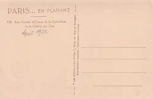 1671 - Frankreich - Paris , Les Portails d'Entree de la Cathedrale et la Galerie des Rois - nicht gelaufen 1932