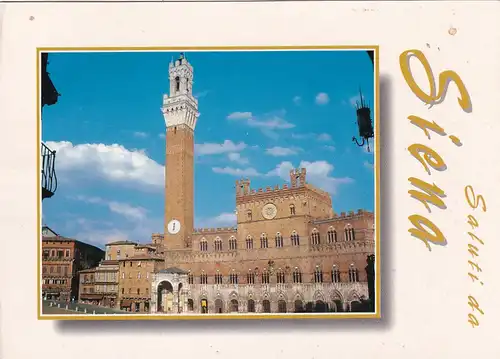 1814 - Italien - Siena , Palazzo Pubblico con Torre del Mangia - gelaufen 1999