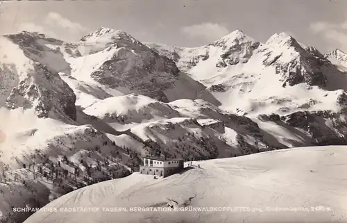 2282 - Österreich - Radstädter Tauern , Bergstation des Grünwaldkopfliftes gegen Großwandspitze - gelaufen 1961