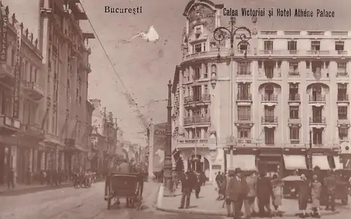 2398 - Rumänien - Bucuresti , Bukarest , Calea Viktoriei si Hotel Athene Palace - gelaufen 1927