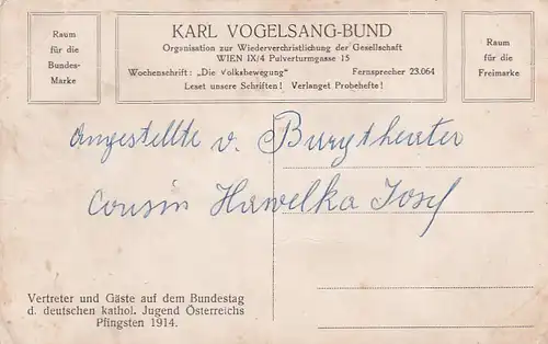 2455 - Österreich - Wien , Karl Vogelsang Bund , Vertreter und Gäste auf dem Bundestag d. deutschen kathol. Jugend Österreichs , Pfingsten 1914 , Angestellte v. Burgtheater Cousin Hawelka Josef