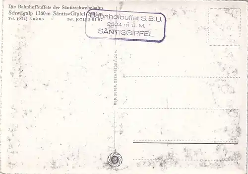 2478 - Schweiz - Säntis , Schwägalp , Churfirsten , Glarneralpen - nicht gelaufen