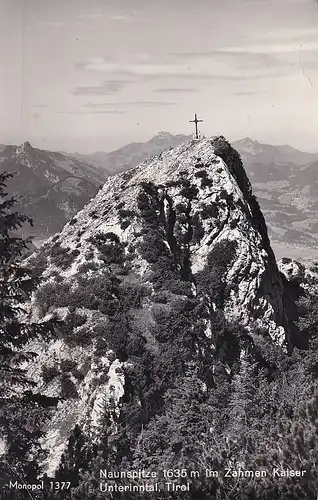 2571 - Österreich - Tirol , Naunspitze im zahmen Kaiser , Unterinntal - gelaufen 1964