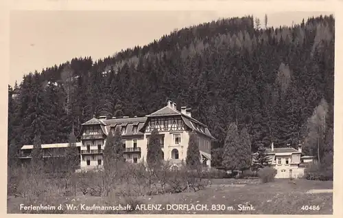 2970 - Österreich - Steiermark , Aflenz Dörflach , Ferienheim der Wiener Kaufgemeinschaft - gelaufen 1953