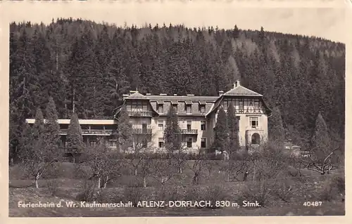 2971 - Österreich - Steiermark , Aflenz Dörflach , Ferienheim der Wiener Kaufgemeinschaft - gelaufen 1953