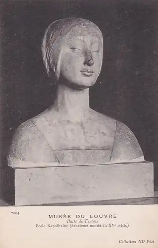 3088 -  - Musee du Louvre , Buste de Femme , Ecole Napolitaine (deuxieme moitie du XV siecle) - nicht gelaufen