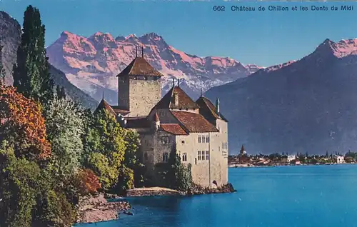3111 - Schweiz - Chateau de Chillon et les Dents du Midi - nicht gelaufen