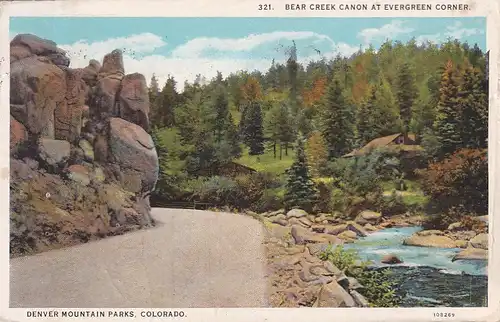 3128 - USA - Colorado , Denver Mountain Parks , Bear Creek Canon at Evergreen Corner - gelaufen 1928