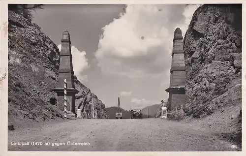 3211 - Österreich - Kärnten , Loiblpaß gegen Österreich , Loiblstrasse , Auto - nicht gelaufen 1932