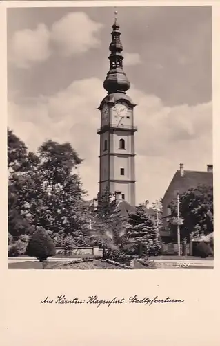 3219 - Österreich - Kärnten , Klagenfurt , Stadtpfarrturm - nicht gelaufen 1935