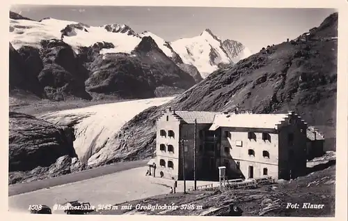 3231 - Österreich - Kärnten , Glocknerhaus mit Großglockner , Gletscher , Gletscherzunge , Pasterze - nicht gelaufen