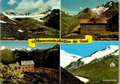 4246 - Tirol , Alpenvereinshütten bei Vent , Vernagthütte , Martin Busch Hütte , Breslauer Hütte , Hochjoch Hospiz - nicht gelaufen