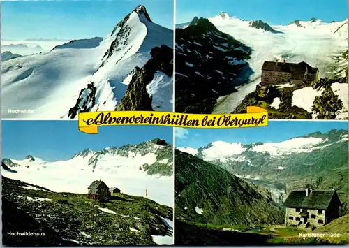 4249 - Tirol , Alpenvereinshütten bei Obergurgl , Hochwilde , Ramolhaus , Hochwildehaus , Karlsruher Hütte - nicht gelaufen