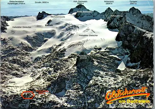4303 - Gletscherwelt am Dachstein , Hallstätter Gletscher , Eissee , Schöberl , Simony Hütte - gelaufen 1981