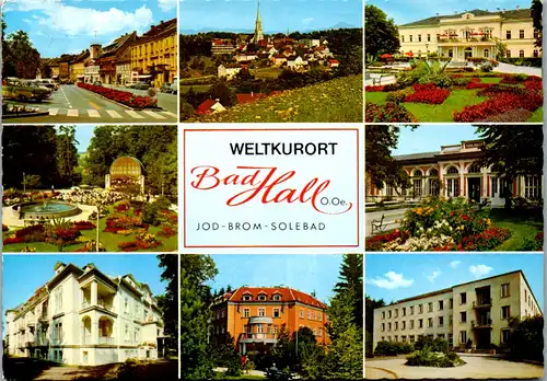 6514 - Oberösterreich - Bad Hall , Jod Brom Solebad , Hauptplatz , Kurhaus , Trinkhalle , Sonnenheim - gelaufen 1972