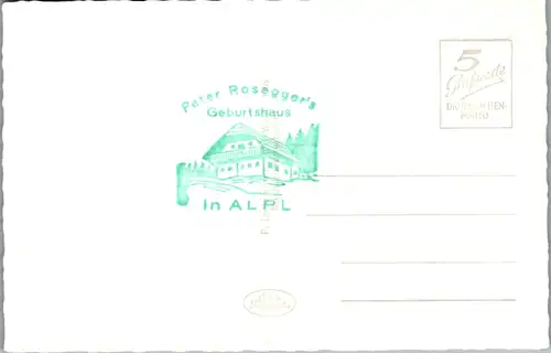 6533 - Steiermark - Alpl , Krieglach , Peter Rosegger , Waldheimat , Geburtshaus , Waldschule , ois Waldbauernbub - nicht gelaufen