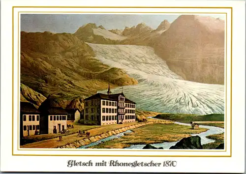 7058 - Schweiz - Gletsch mit Rhonegletscher und Furkapass Strasse um 1870 - nicht gelaufen