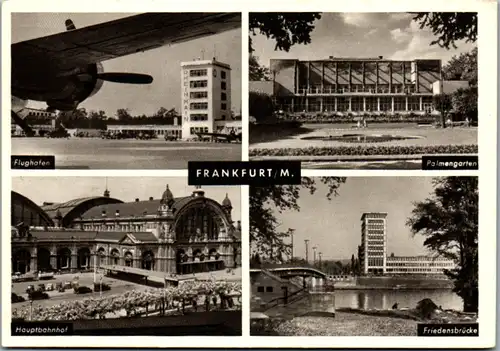 7219 - Deutschland - Frankfurt am Main , Flughafen , Hauptbahnhof , Palmengarten , Friedensbrücke - nicht gelaufen