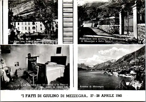 7646 - Italien - I Fatti di Giulino di Mezzegra , 27 - 28 Aprile 1945 , Mussolini - nicht gelaufen