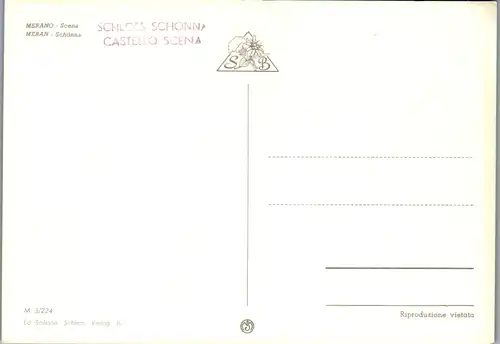 7650 - Italien - Merano , Meran , Scena , Schloß Schönna - nicht gelaufen