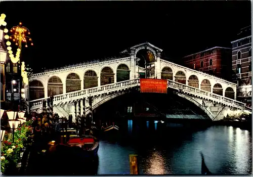 7660 - Italien - Venezia , Ponte di Rialto , Notturno , Brücke - nicht gelaufen