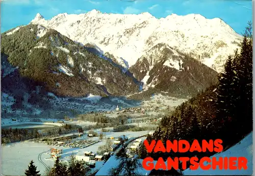 7724 - Vorarlberg - Vandans , Gantschier , Montafon - gelaufen 1984