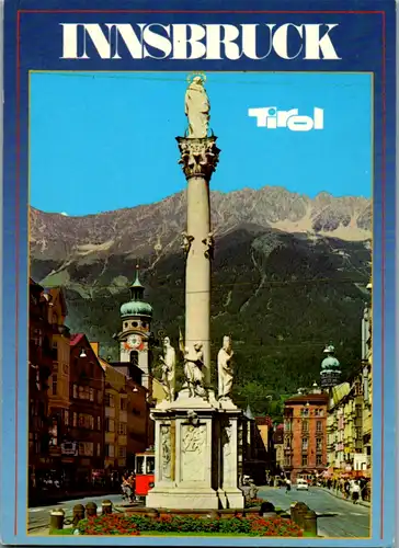7792 - Tirol - Innsbruck , Maria Theresien Straße mit Annasäule gegen Nordkette - gelaufen