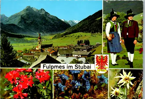 7806 - Tirol - Fulpmes im Stubai , Tracht , Mehrbildkarte - nicht gelaufen