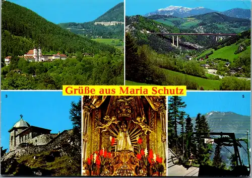 7861 - Niederösterreich - Maria Schutz , Semmering , Schottwien , Schneeberg , Sonnwendstein , Mehrbildkarte - nicht gelaufen
