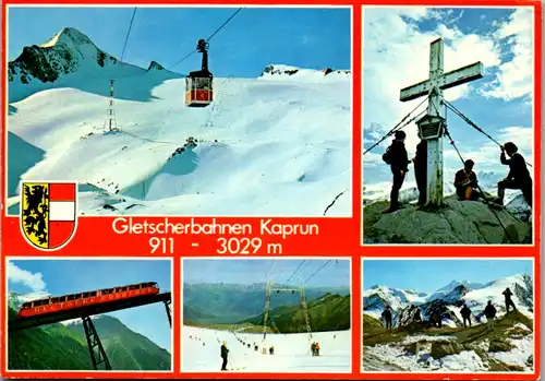 8044 - Salzburg - Kaprun , Luftseilbahn mit Kitzsteinhorn , Gipfelkreuz , Geißsteinstollen , Mehrbildkarte - gelaufen