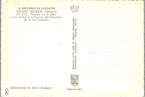 8293 - Frankreich - Quimper Medieval , Tourelle sur le Stéir , la rue Kéréon et la Taverne des Cariatides de la rue Gúe Odet - nicht gelaufen