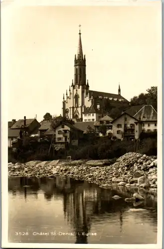 8498 - Schweiz - Chatel Saint Denis , L' Eglise , St. Denis - gelaufen 1930