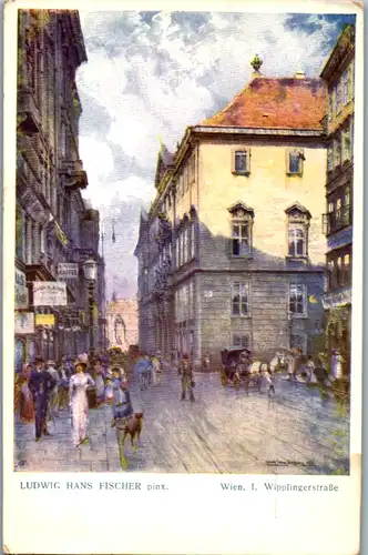 9097 - Künstlerkarte - Wien I , Wipplingerstraße , signiert Ludwig Hans Fischer - nicht gelaufen