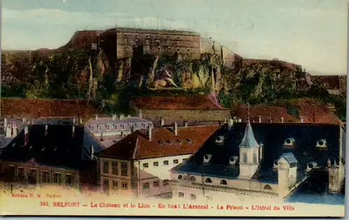 9283 - Frankreich - Belfort , Le Chateau et le Lion , En bas L' Arsenal , La Prison , L' Hotel de Ville - nicht gelaufen