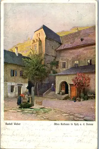 9450 - Künstlerkarte - Spitz an der Donau , Altes Rathaus , Rudolf Weber - gelaufen 1924