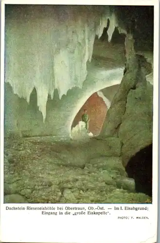 9617 - Salzburg - Höhlenkarte , Dachstein Rieseneishöhle bei Obertauern , Im I. Eisabgrund , Eingang in die große Eiskapelle - nicht gelaufen
