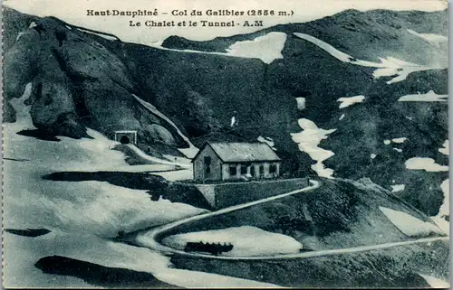 9712 - Frankreich - Haut Dauphine , Col du Galibier , Le Chalet et le Tunnel - nicht gelaufen