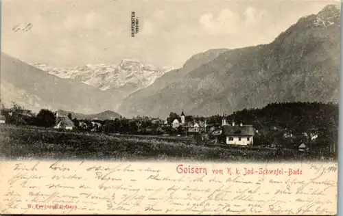 11086 - Oberösterreich - Goisern vom K. k. Jod Schwefel Bade , Krippenstein - gelaufen 1901