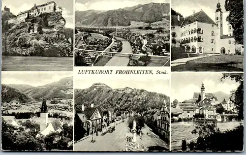 10239 - Steiermark - Frohnleiten , Mehrbildkarte - nicht gelaufen