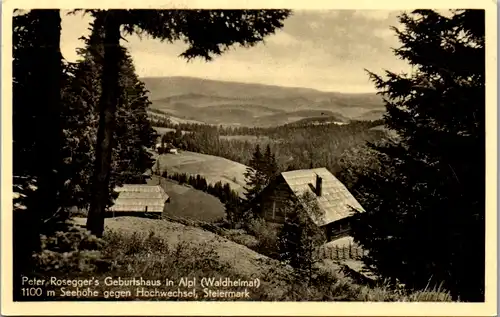 10442 - Steiermark - Krieglach , Alpl , Peter Rosegger Geburtshaus gegen Hochwechsel , Waldheimat - nicht gelaufen