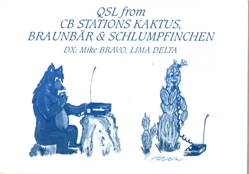 12088 - QSL - CB , Österreich , Mariazell , Kaktus , Braunbär , Schlumpfinchen