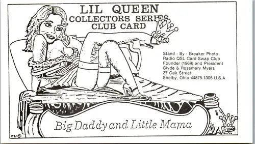 12120 - QSL - U(SA . Ohio , Illinois , Lil Queen , Collectors Club , Big Daddy , Little Mama