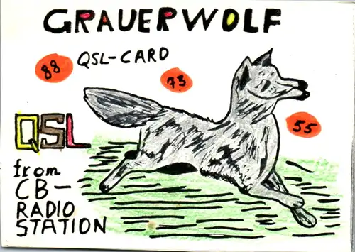 12215 - QSL - CB , Österreich , Wels , Grauer Wolf