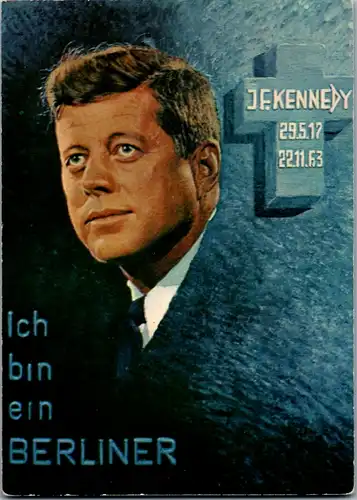 12325 - Berühmtheiten - John F. Kennedy , Ich bin ein Berliner - nicht gelaufen