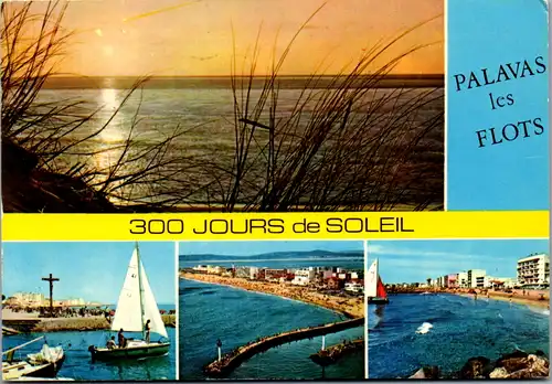 13120 - Frankreich - Cote Mediterraneenne , Palavas les Flots , 300 Jours de Soleil - gelaufen