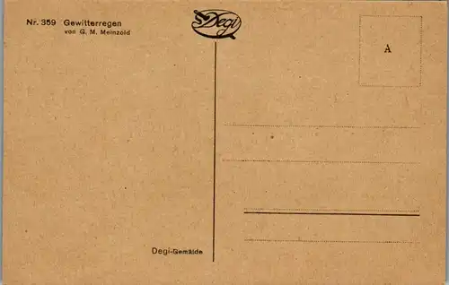 13667 - Künstlerkarte - Gewitterregen , Malerei , Künstler G. M. Meinzold , Degi Nr 359 - nicht gelaufen